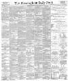 Birmingham Daily Post Monday 12 November 1894 Page 1