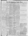 Birmingham Daily Post Wednesday 12 January 1898 Page 1