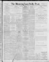 Birmingham Daily Post Wednesday 19 January 1898 Page 1