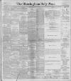 Birmingham Daily Post Monday 07 February 1898 Page 1