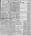 Birmingham Daily Post Wednesday 09 February 1898 Page 1