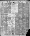 Birmingham Daily Post Friday 08 April 1898 Page 1