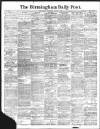 Birmingham Daily Post Wednesday 02 August 1899 Page 1