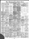 Birmingham Daily Post Monday 04 September 1899 Page 1