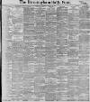 Birmingham Daily Post Thursday 15 February 1900 Page 1
