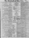 Birmingham Daily Post Friday 23 February 1900 Page 1