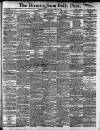Birmingham Daily Post Saturday 13 April 1901 Page 1
