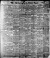 Birmingham Daily Post Saturday 29 June 1901 Page 1