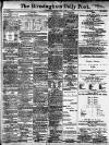 Birmingham Daily Post Tuesday 02 July 1901 Page 1