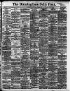 Birmingham Daily Post Thursday 10 April 1902 Page 1
