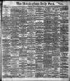 Birmingham Daily Post Saturday 27 September 1902 Page 1