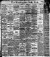 Birmingham Daily Post Wednesday 02 September 1903 Page 1