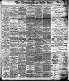 Birmingham Daily Post Thursday 07 January 1904 Page 1