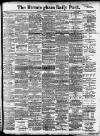 Birmingham Daily Post Tuesday 02 February 1904 Page 1