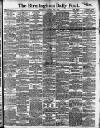 Birmingham Daily Post Saturday 07 May 1904 Page 1