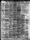 Birmingham Daily Post Tuesday 07 June 1904 Page 1