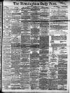 Birmingham Daily Post Wednesday 20 July 1904 Page 1