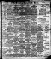 Birmingham Daily Post Thursday 01 September 1904 Page 1