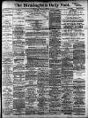 Birmingham Daily Post Tuesday 06 December 1904 Page 1