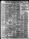Birmingham Daily Post Friday 03 March 1905 Page 1