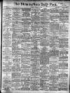 Birmingham Daily Post Thursday 01 February 1906 Page 1