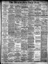 Birmingham Daily Post Wednesday 07 February 1906 Page 1