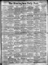 Birmingham Daily Post Saturday 24 February 1906 Page 1