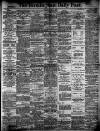 Birmingham Daily Post Tuesday 03 April 1906 Page 1