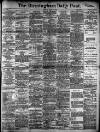 Birmingham Daily Post Tuesday 10 April 1906 Page 1