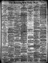 Birmingham Daily Post Tuesday 24 April 1906 Page 1