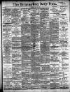 Birmingham Daily Post Saturday 19 May 1906 Page 1
