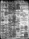 Birmingham Daily Post Thursday 01 November 1906 Page 1