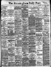 Birmingham Daily Post Monday 08 April 1907 Page 1