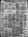 Birmingham Daily Post Thursday 01 August 1907 Page 1