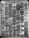 Birmingham Daily Post Tuesday 05 November 1907 Page 1