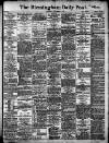 Birmingham Daily Post Wednesday 06 November 1907 Page 1