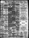 Birmingham Daily Post Monday 02 December 1907 Page 1