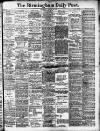 Birmingham Daily Post Wednesday 22 January 1908 Page 1