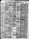 Birmingham Daily Post Friday 31 January 1908 Page 1