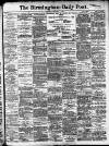 Birmingham Daily Post Thursday 06 February 1908 Page 1