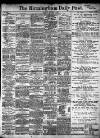 Birmingham Daily Post Saturday 09 January 1909 Page 1