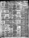 Birmingham Daily Post Monday 01 February 1909 Page 1