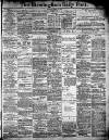 Birmingham Daily Post Monday 01 March 1909 Page 1