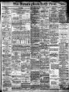 Birmingham Daily Post Monday 22 March 1909 Page 1