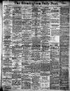 Birmingham Daily Post Wednesday 02 June 1909 Page 1