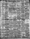 Birmingham Daily Post Saturday 07 August 1909 Page 1