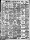 Birmingham Daily Post Thursday 19 August 1909 Page 1