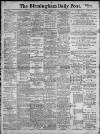 Birmingham Daily Post Thursday 10 February 1910 Page 1