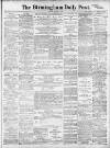 Birmingham Daily Post Monday 07 March 1910 Page 1
