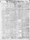 Birmingham Daily Post Tuesday 29 March 1910 Page 1